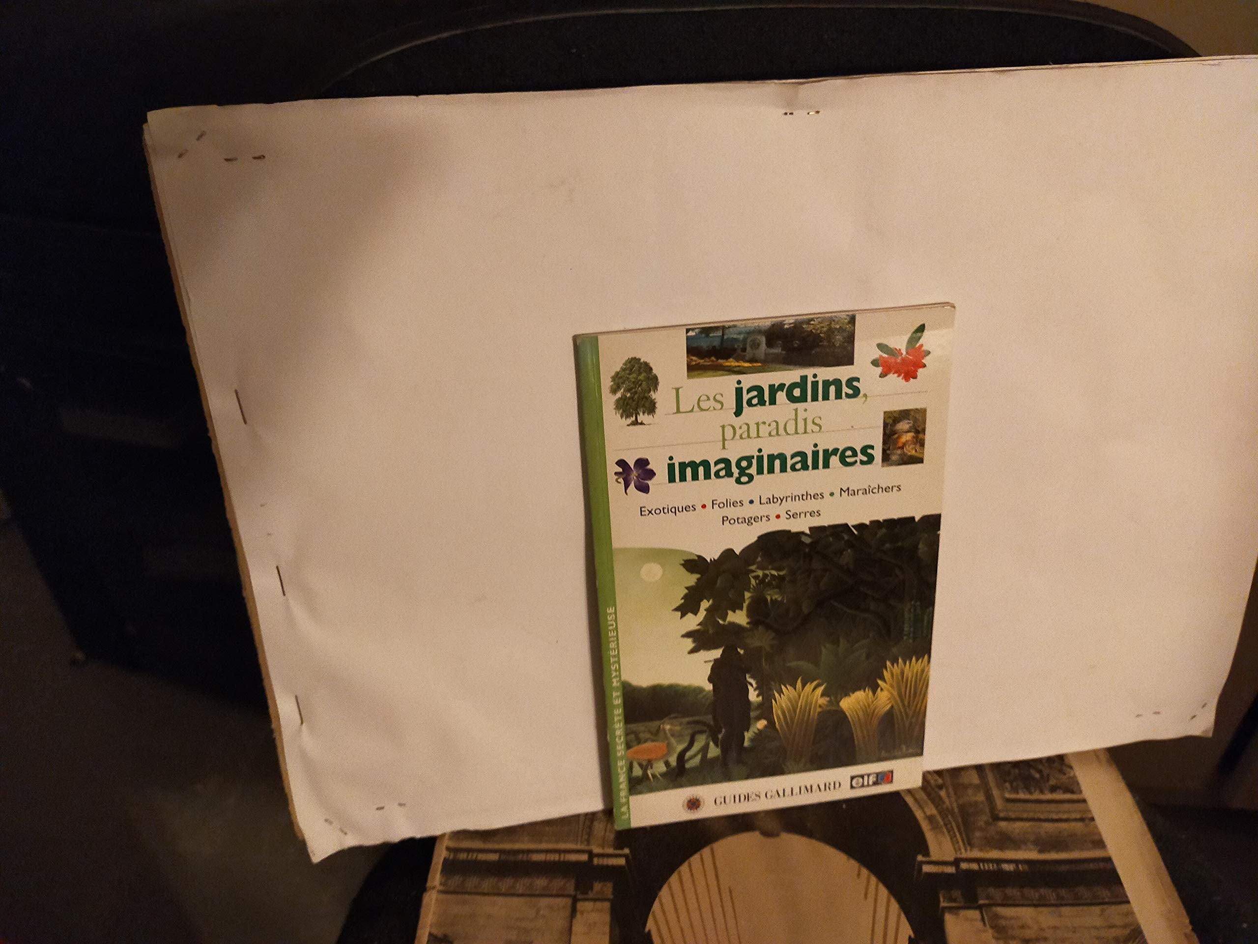 Les Jardins, paradis imaginaires Books