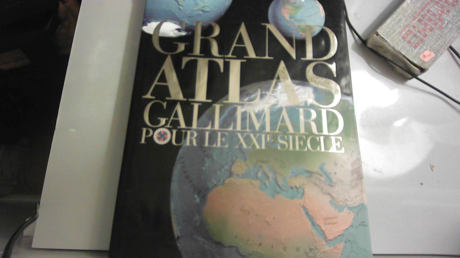 Le Grand Atlas Gallimard Pour Le Xxieme Siecle Books