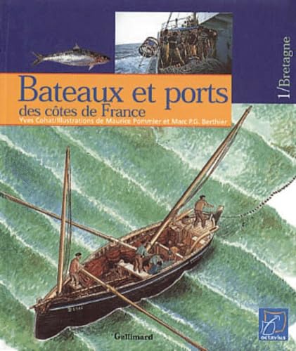 Bateaux Et Ports Des Cotes De Frances. Tome 1, La Bretagne Books