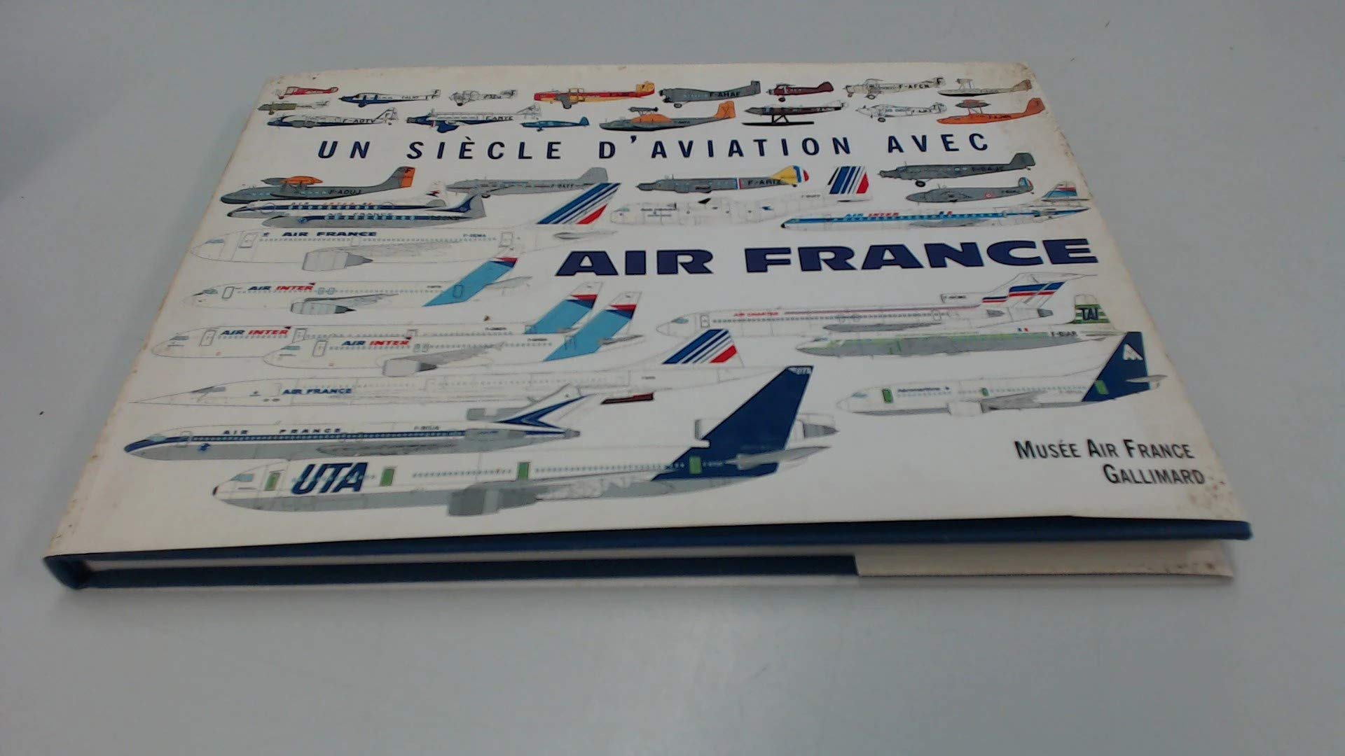 Un Siecle D'Aviation Avec Air France. Edition Bilingue Francais Anglais Leisure & Fun
