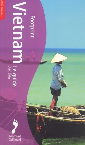 Vietnam. Le Guide Travelogues