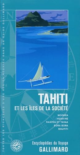 Tahiti et les îles de la Société (ancienne édition) book