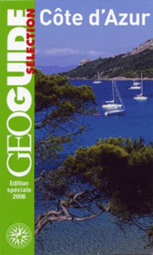 Côte d'Azur: Toulon, Hyères, Port-Cros, Saint-Tropez, Cannes, Antibes, Vence, Nice, Menton... book