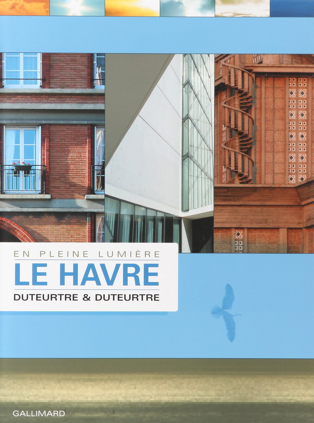 Le Havre, en pleine lumière book