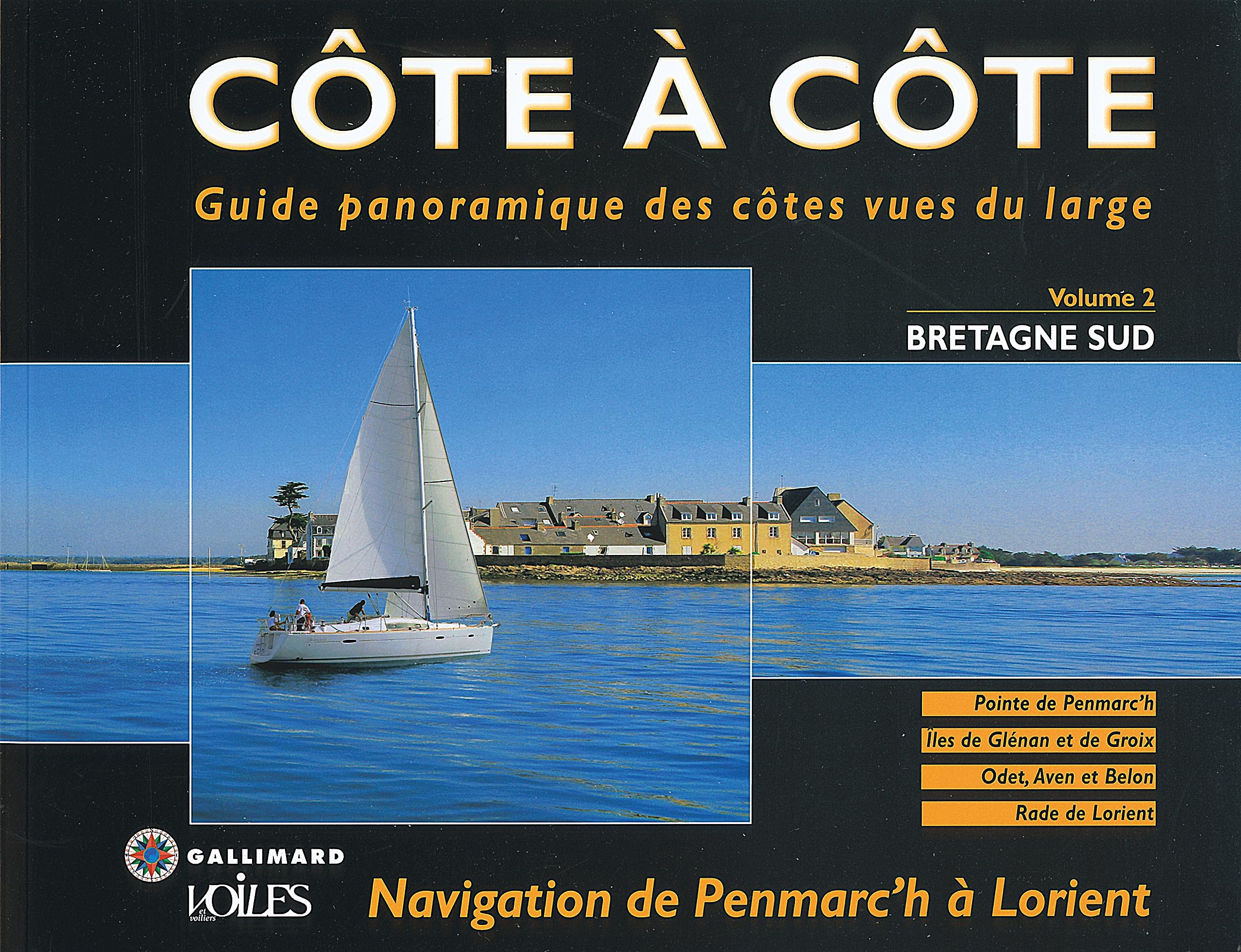 Bretagne Sud: Navigation de Penmarc'h à Lorient book