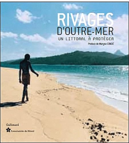 Rivages d'outre-mer: Un littoral à protéger book