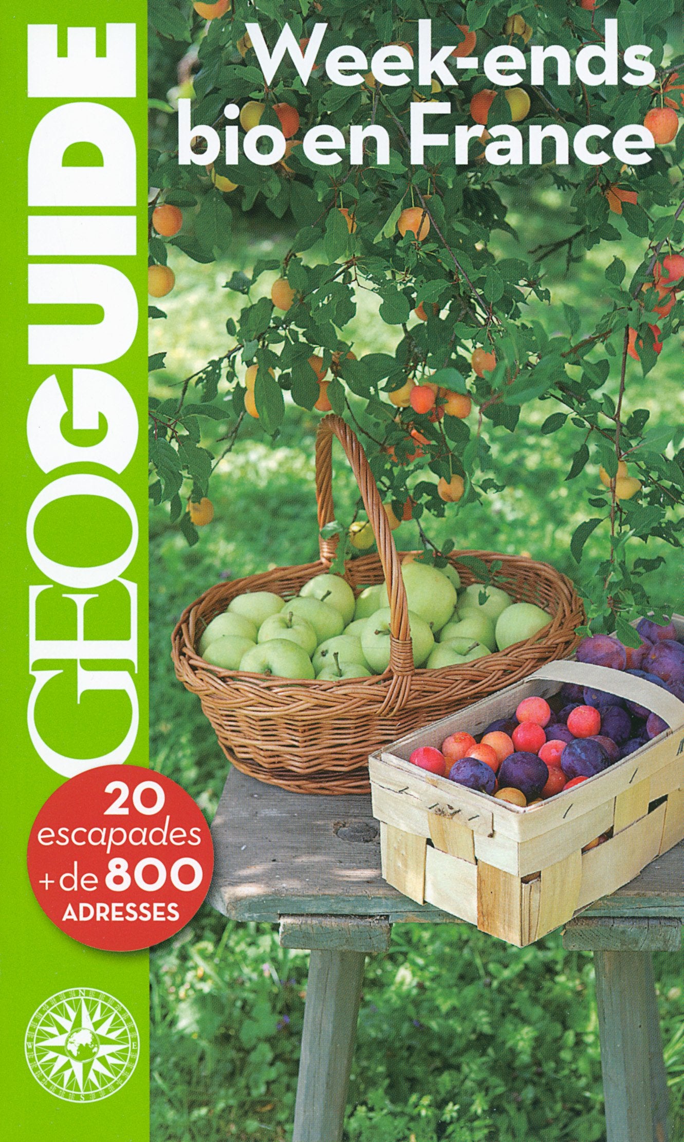 Guide Week ends Bio en France book
