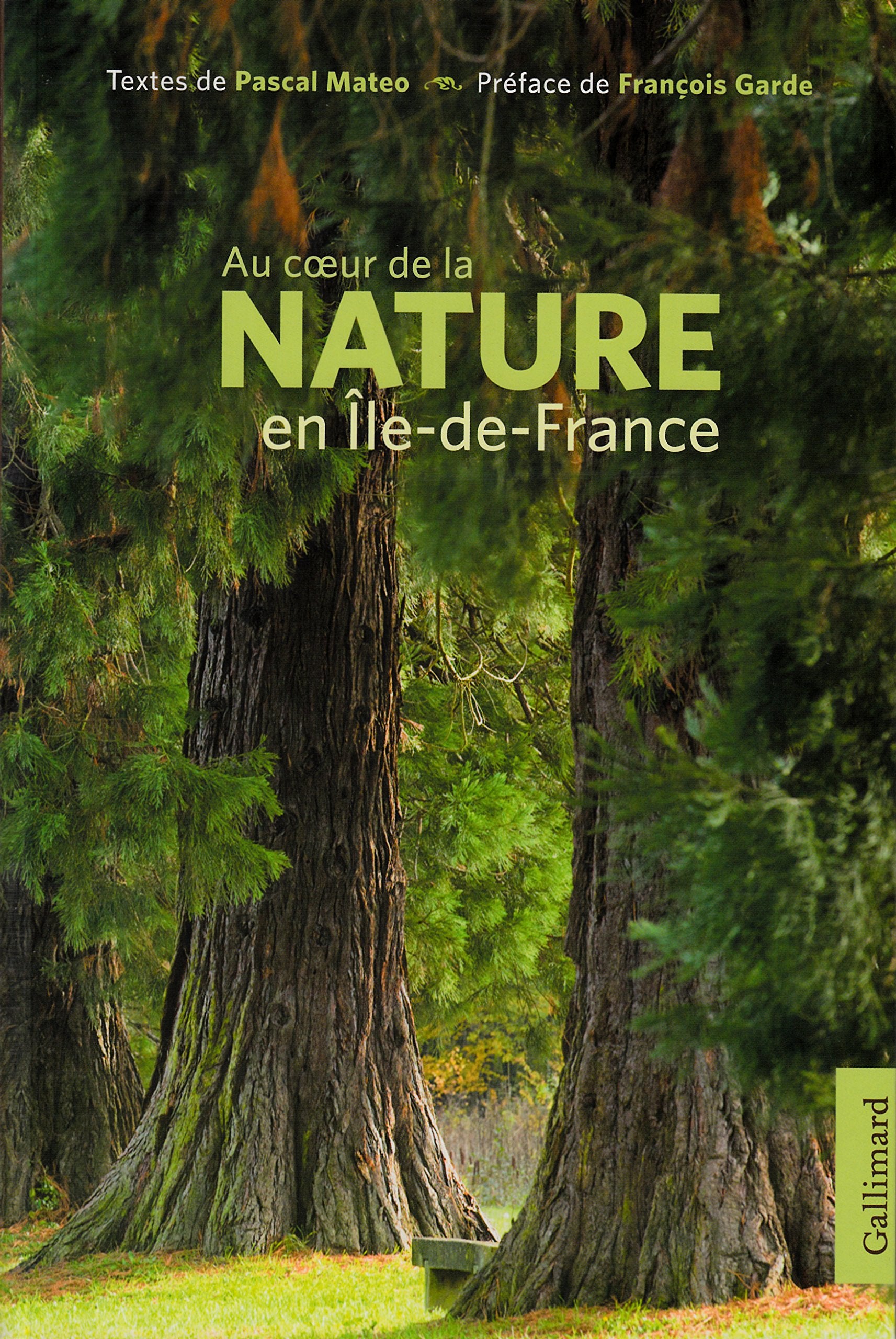 AU COEUR DE LA NATURE EN ILE DE FRANCE book