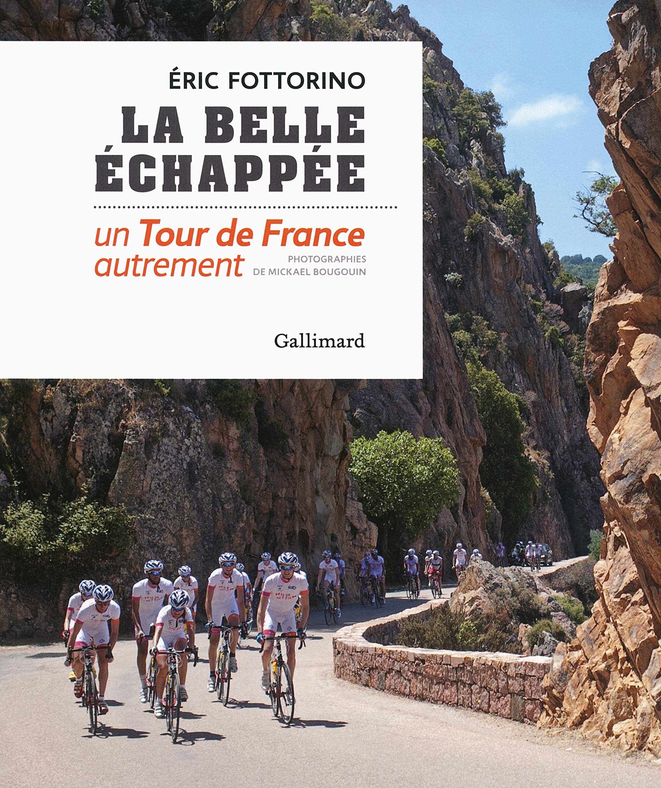 La belle échappée: Un Tour de France autrement Leisure, Home & Garden