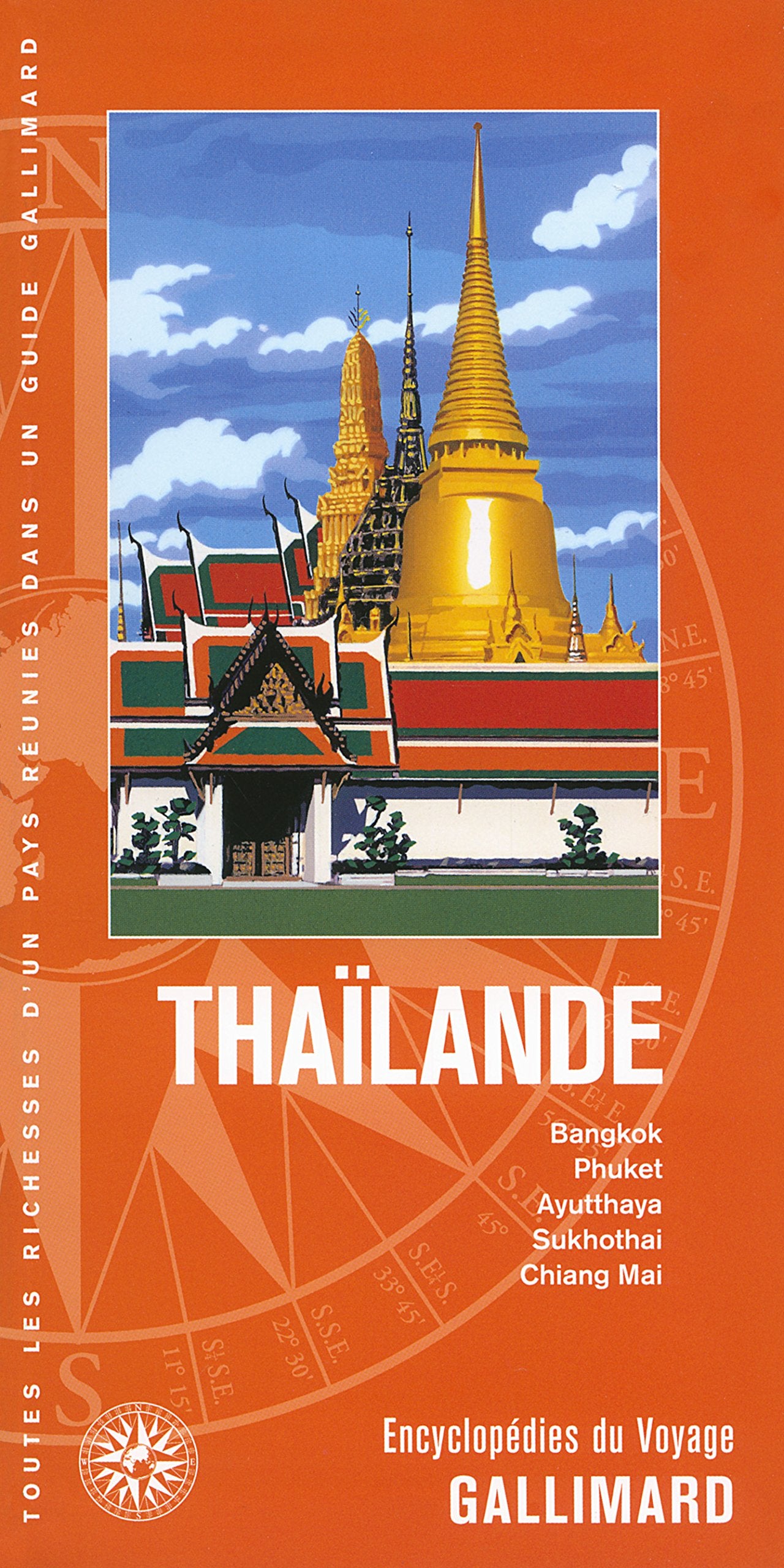 Thaïlande: Bangkok, Phuket, Ayuttahaya, Sukhothai, Chiang Mai Books