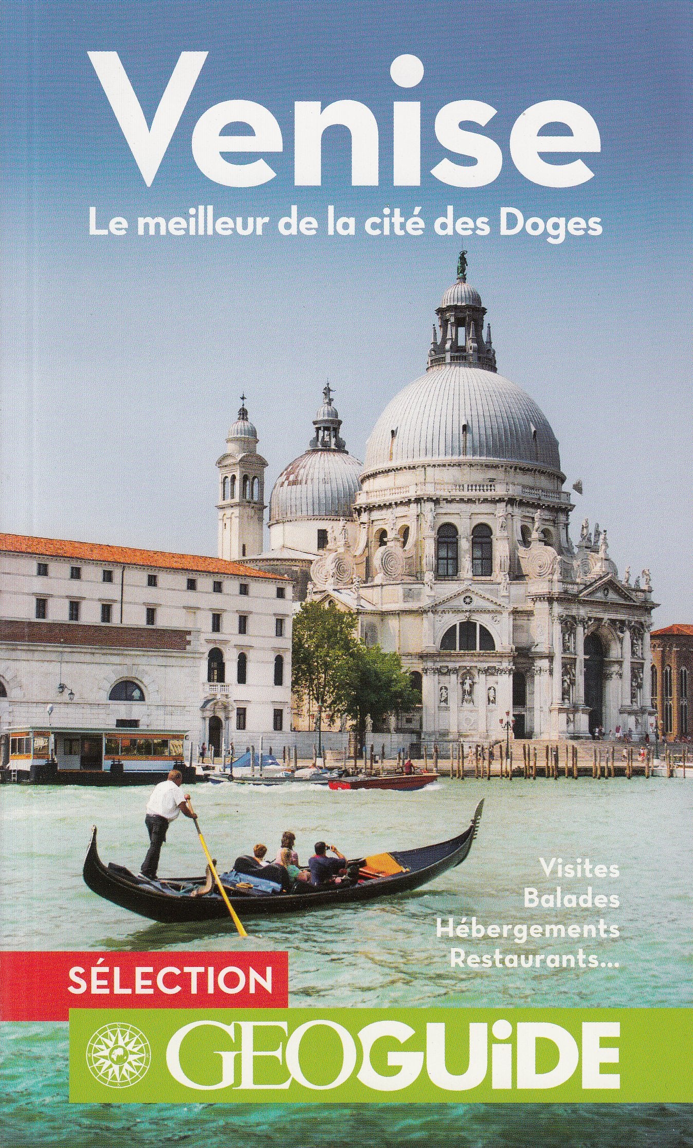 Venise: Le meilleur de la cité des Doges book