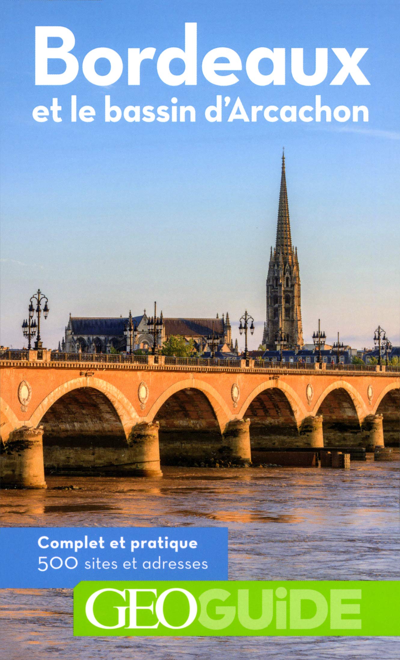 Guide Bordeaux Bassin D Arcachon book