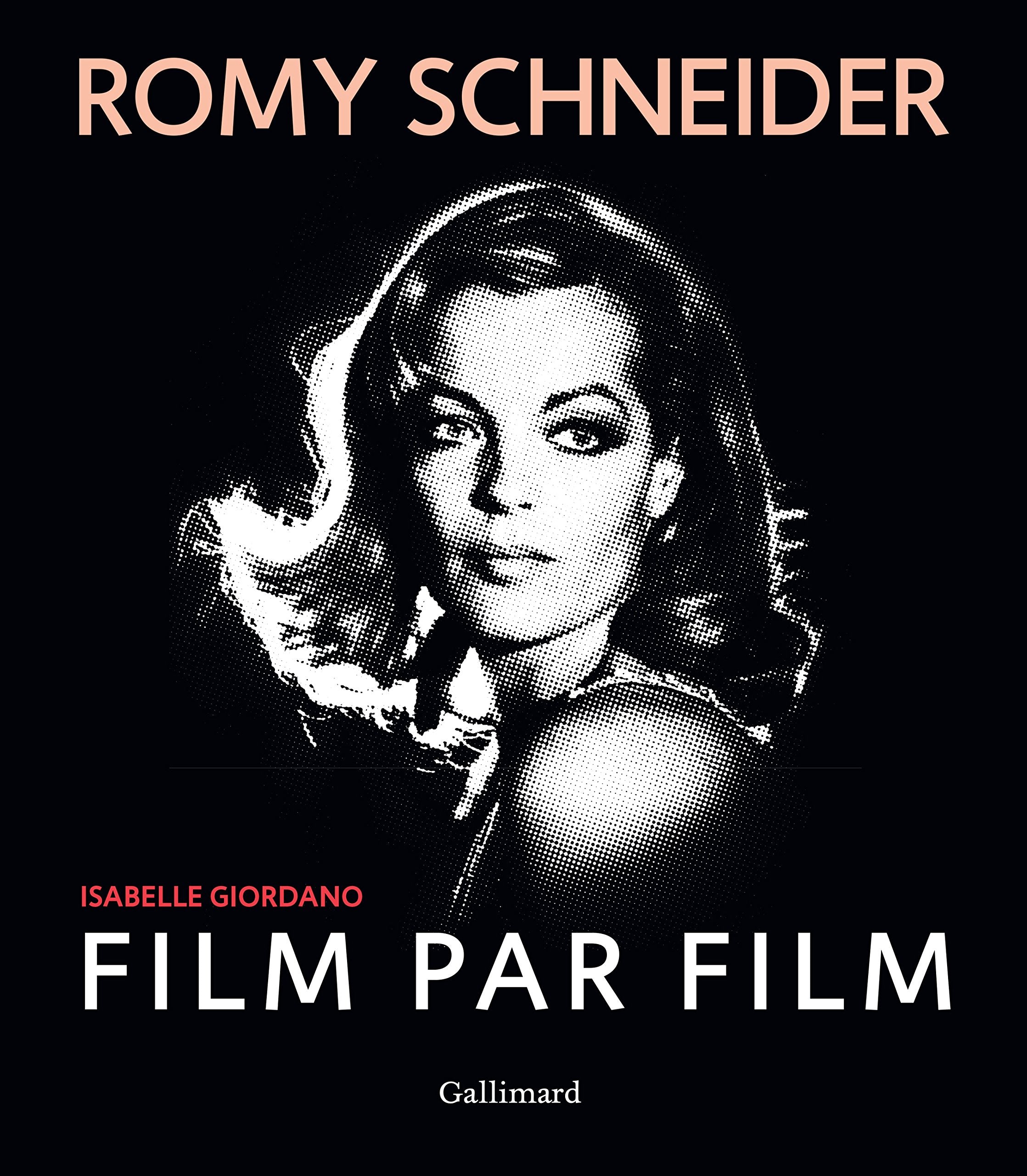 Romy Schneider film par film book