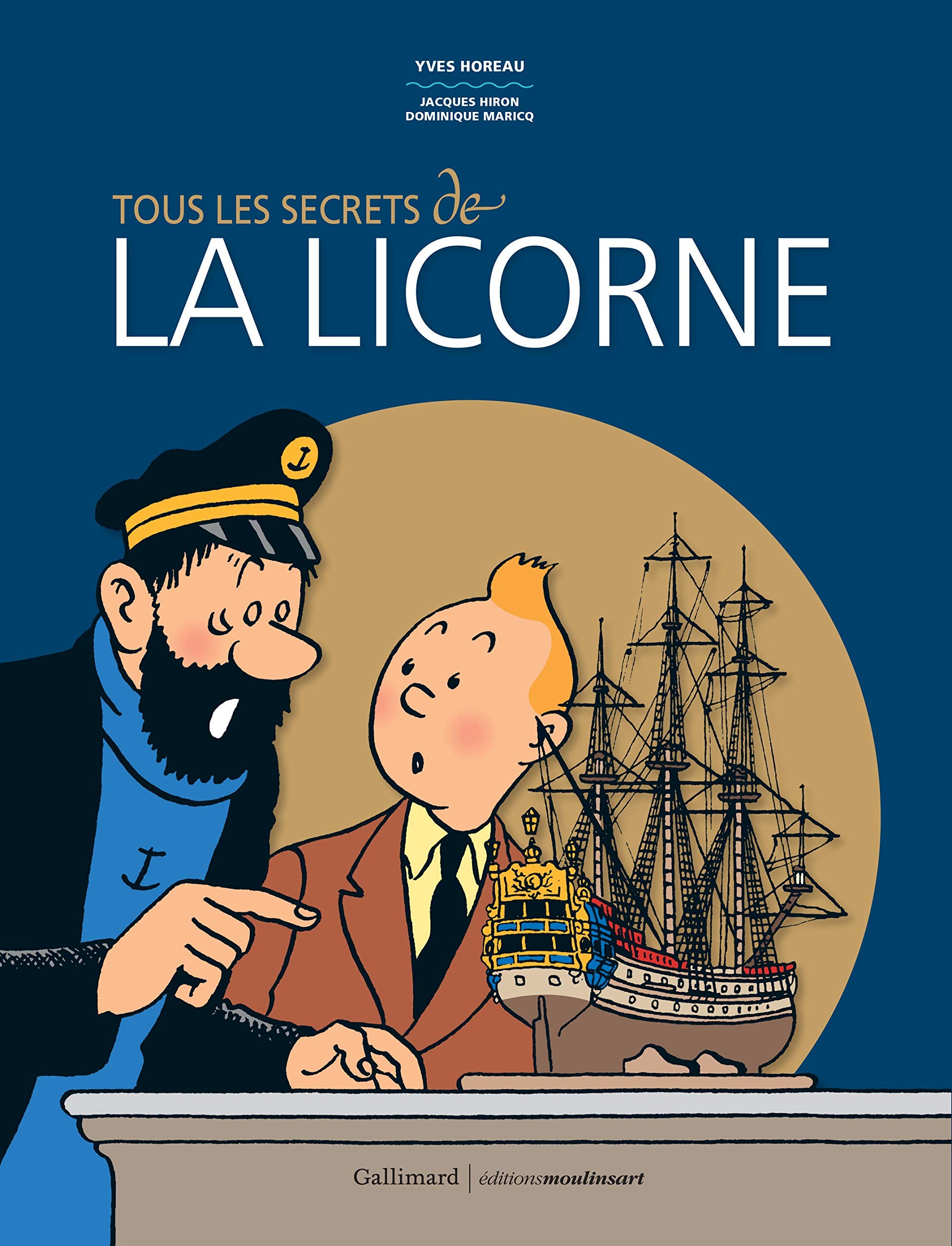 Tous les secrets de «La Licorne» book