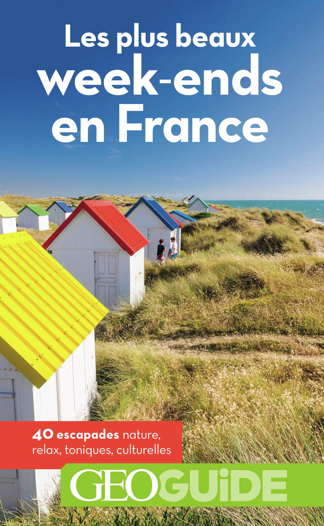 Guide Plus Beaux Week en France book