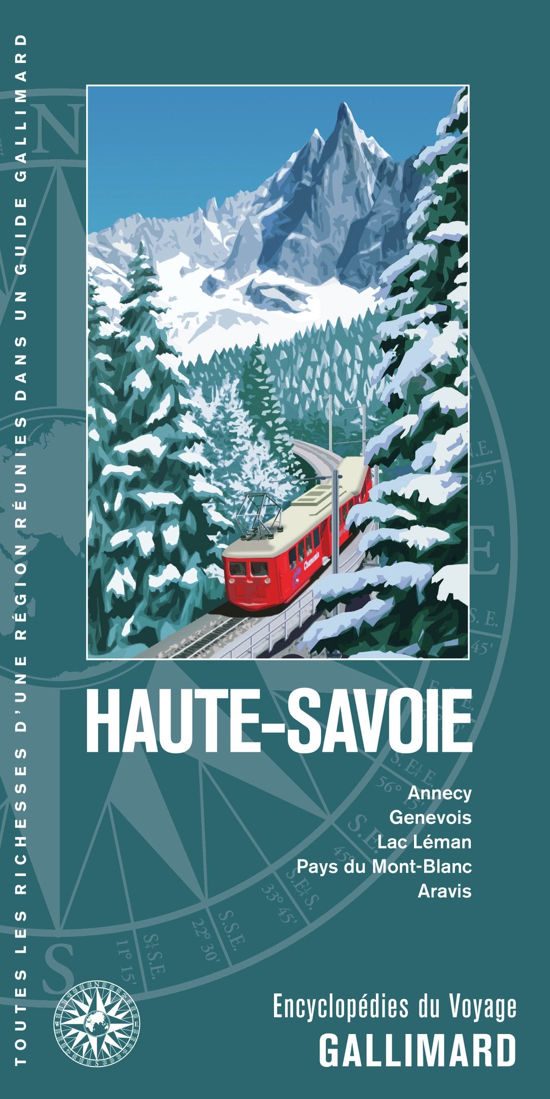 Haute-Savoie: Annecy, Genevois, Lac Léman, Pays du Mont-Blanc, Aravis Leisure, Home & Garden
