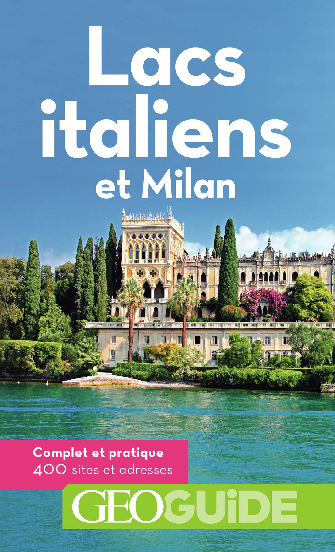 Guide Lacs Italiens et Milan book