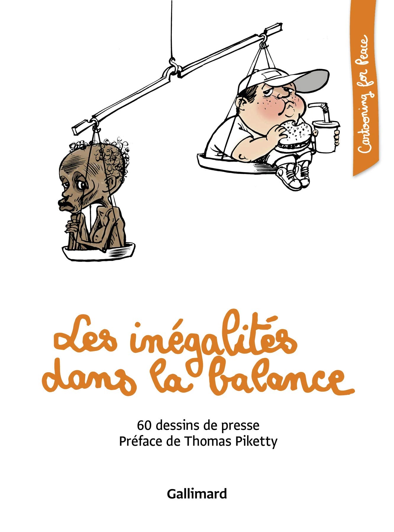 Les inégalités dans la balance: 60 dessins de presse book