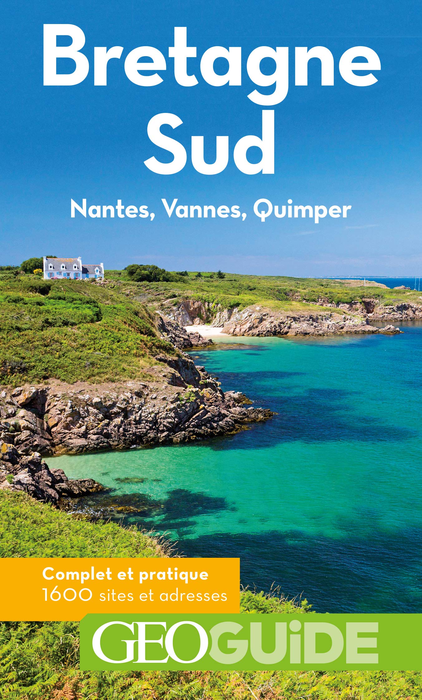 Bretagne Sud: Nantes, Vannes, Quimper book
