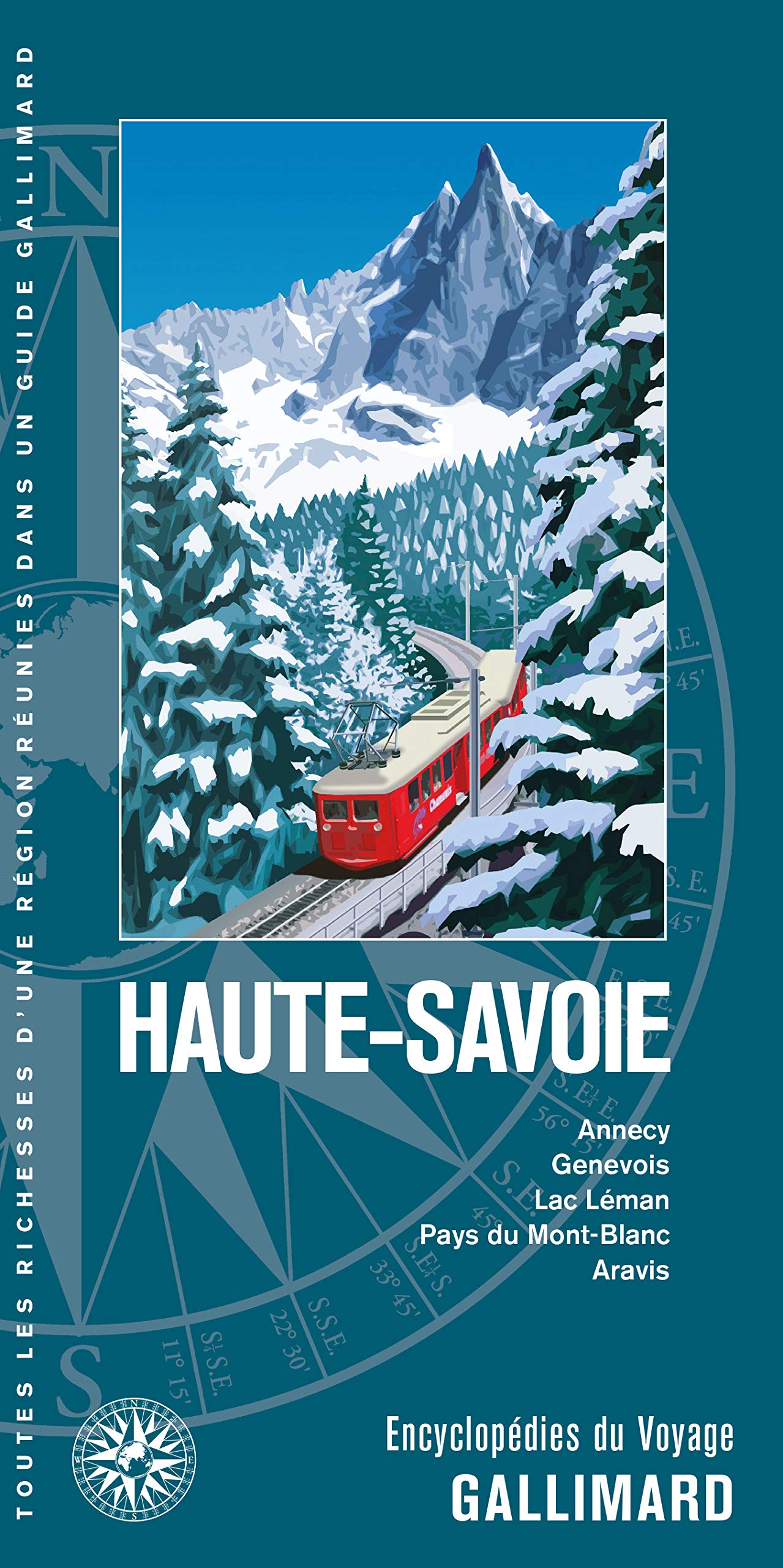 Haute-Savoie: Annecy, Genevois, Lac Léman, Pays du Mont-Blanc, Aravis book