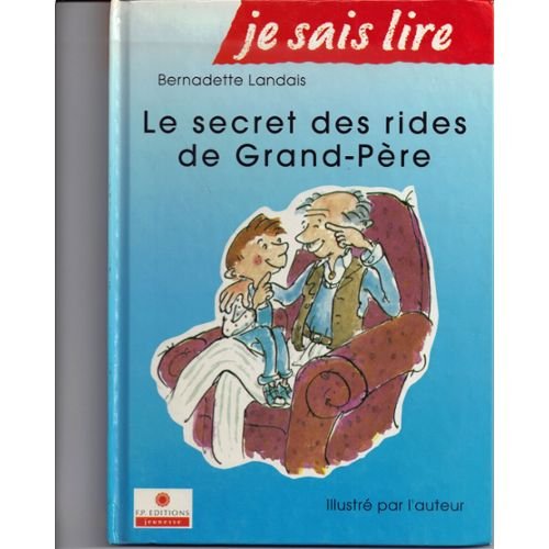 Le secret des rides de Grand-Père book