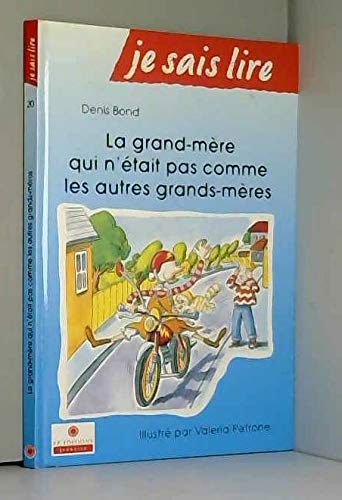La grand-mère qui n'était pas comme les autres grands-mères book