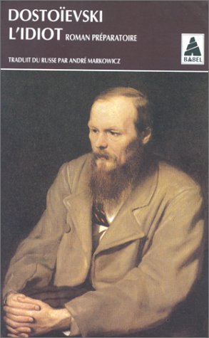 L'idiot. Vol. 3. Roman préparatoire et fragments annexes book