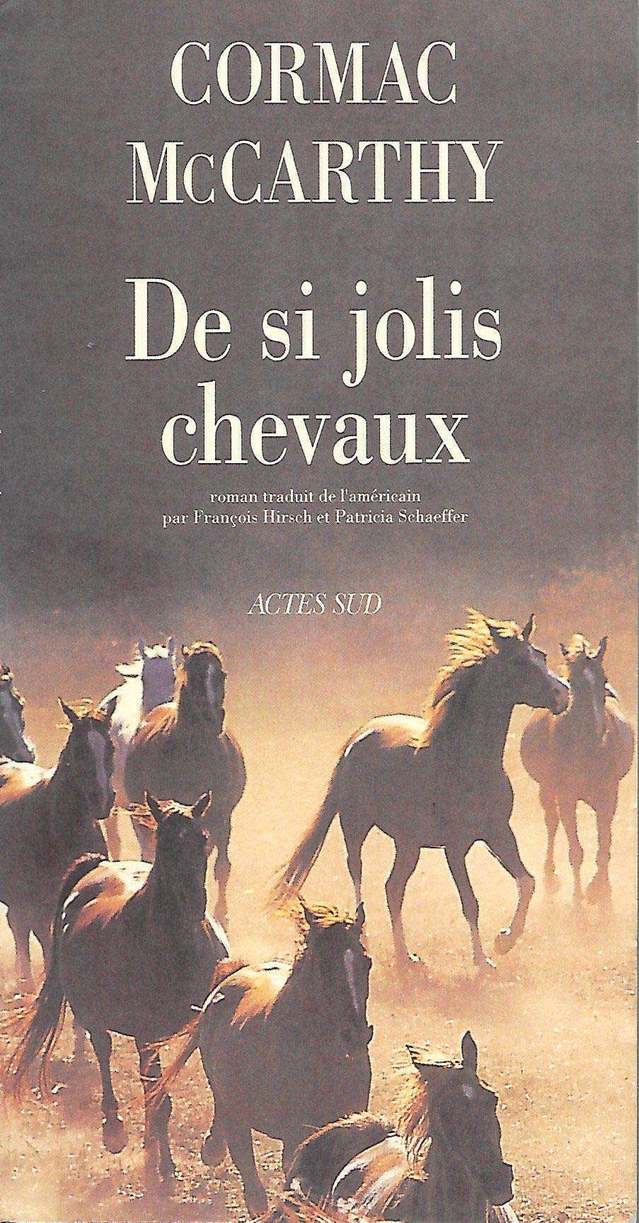 De si jolis chevaux (all the pretty horses) book