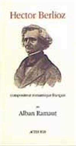 Hector Berlioz : compositeur romantique français book