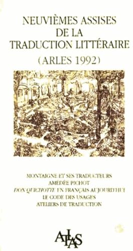 Actes des 9ème assises de la traduction littéraire (Arles 1992 book