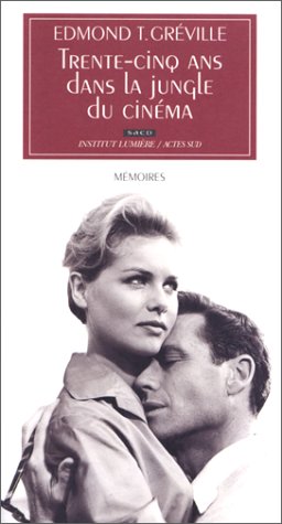 Trente cinq ans dans la jungle du cinéma book