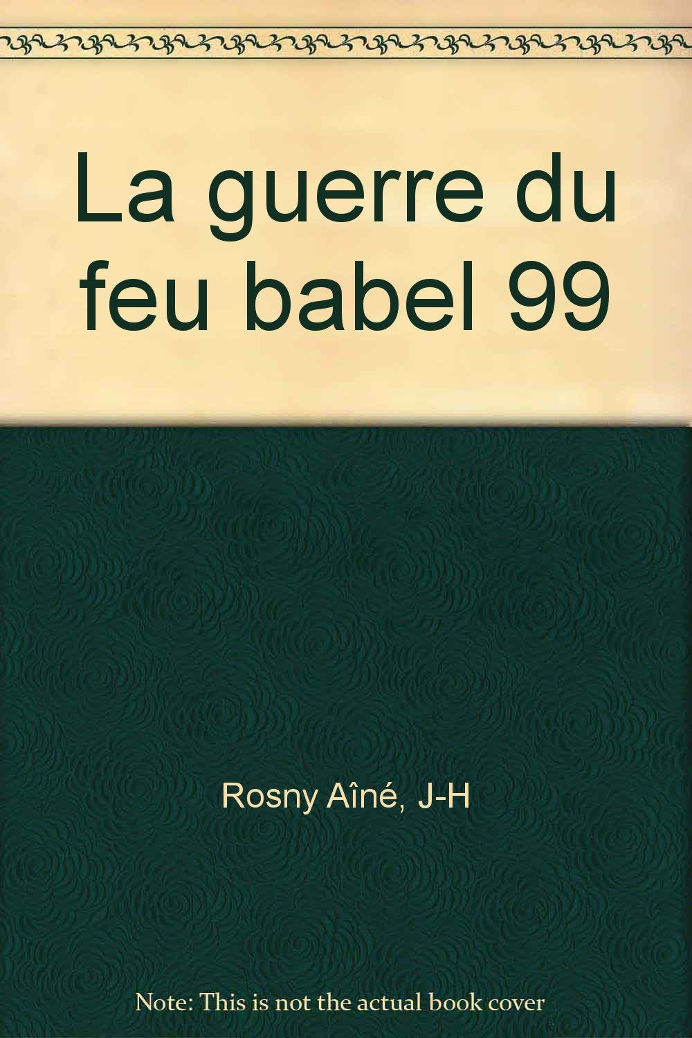 La guerre du feu Books