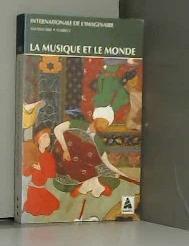 Internationale de l'imaginaire, nouvelle série, n° 4. La musique et le monde Contemporary literature