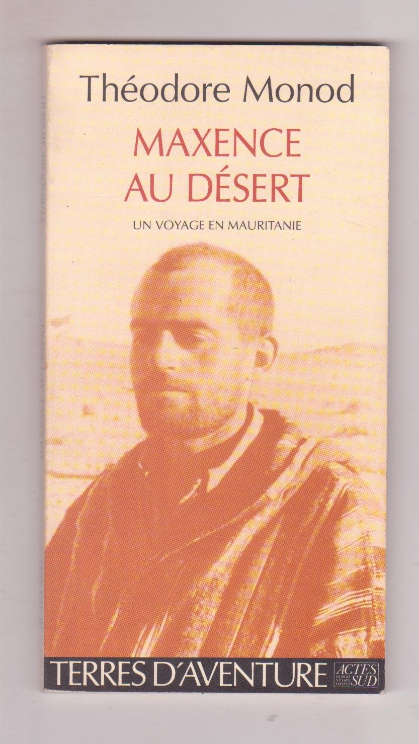 Maxence au désert - Journal de route voyage en Mauritanie book