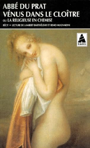 Vénus dans le cloître ou La religieuse en chemise : entretiens Eroticism