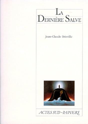 La derniere salve Drama