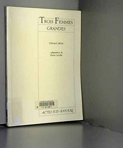Trois femmes grandes Drama