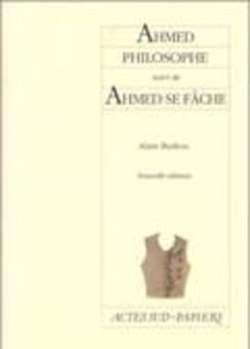 Ahmed philosophe, suivi de Ahmed se fâche Drama