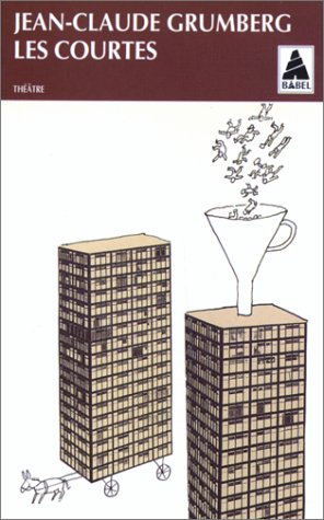 Courtes (Les): - THEATRE Books