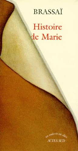 Histoire de Marie (Un Endroit Ou Aller) Politics & History