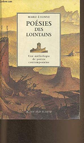 Poèsies des lointains: Une anthologie de poésie contemporaine Poetry