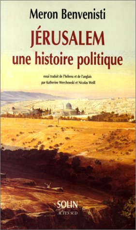 Jérusalem, Une histoire politique Essays & Short Stories
