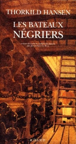 Les bateaux négriers: La Trilogie des esclaves II book