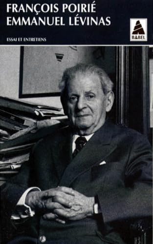 Emmanuel Lévinas : Essai et Entretiens book