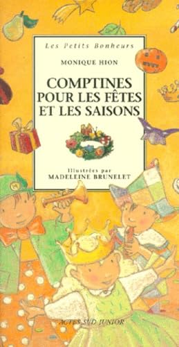 Comptines pour les fêtes et les saisons: LES PETITS BONHEURS, DES 3 ANS Books