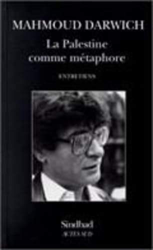 La Palestine comme métaphore: Entretiens Contemporary literature