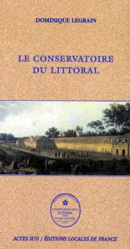 Le Conservatoire Du Littoral book