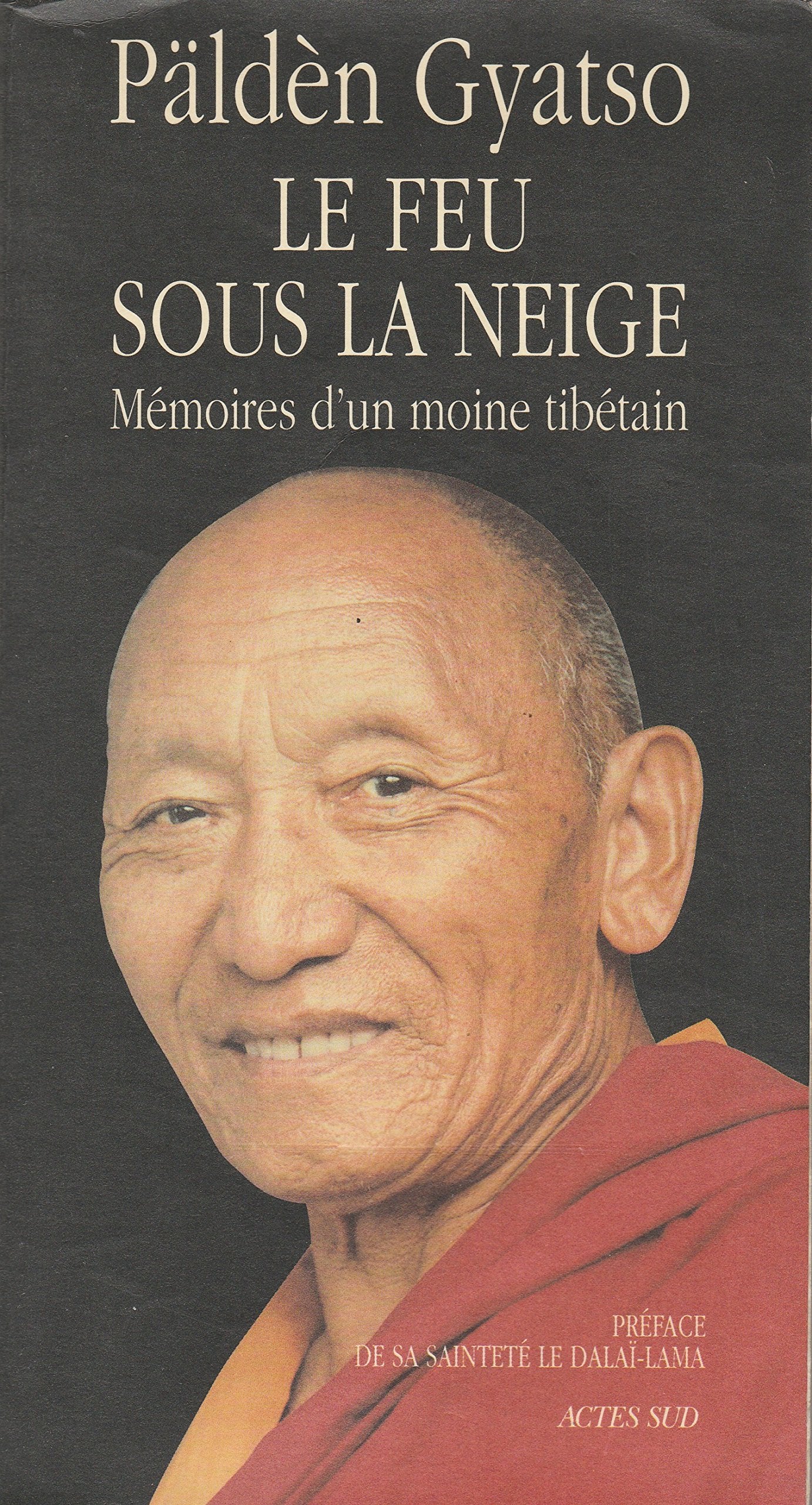 Le Feu sous la neige - Mémoires d'un moine tibétain Books