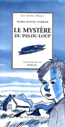 Le Mystère au pas du loup book