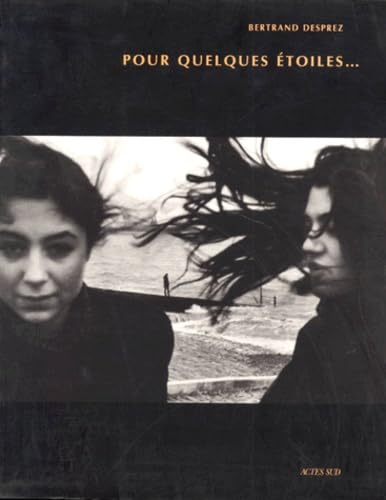 Pour quelques étoiles... Catalogue d'exposition Desprez Film, Art & Culture